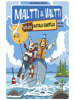 cover image of Maltti ja Valtti melkein autiolla saarella